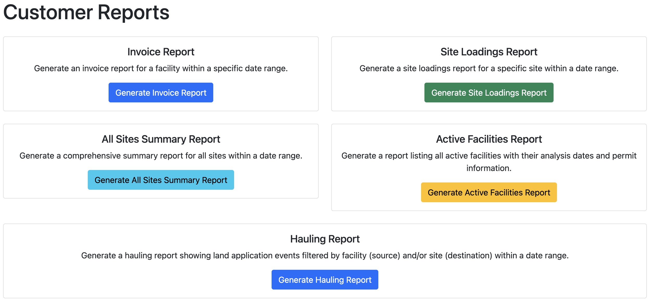 Customer Reports dashboard showing Invoice Report, Site Loadings Report, All Sites Summary Report, Active Facilities Report, and Hauling Report generation options